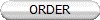 ORDER